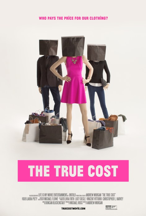 TheTrueCost_Poster_2764x4096